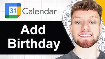 How To Add Birthday in Google Calendar (Step By Step)