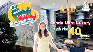 Ultra Luxury Condo for Sale, 3-Bedroom Type @ Q1 Sukhumvit ✨