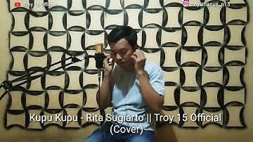 Kupu kupu - Rita Sugiarto || Troy 15 Official (Cover)