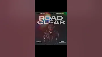 Medikal - Road Clear