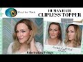 Thin Hair Thick CLIPLESS TOPPER - HUMAN HAIR/LARGER BASE