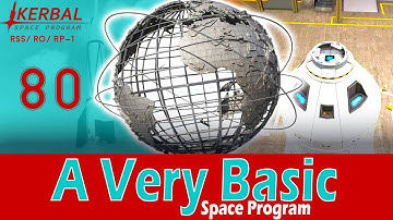 A Very Basic Space Program | Episode 80 | KSP RSS/RO/RP-1