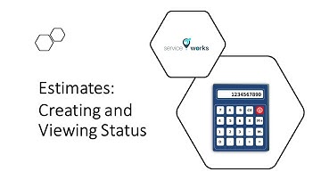 Creating and Viewing Status of an Estimate