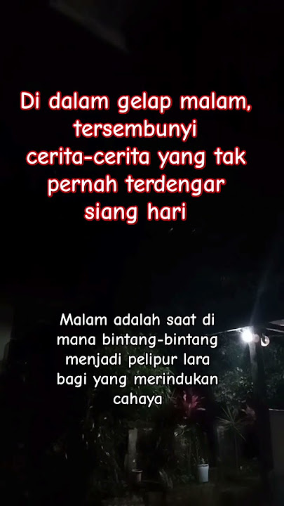 Malam #katainspirasi #malam #fypシ