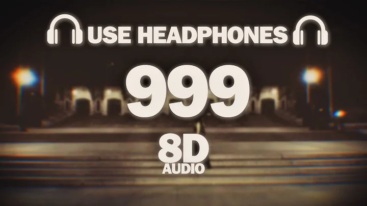 999 - JERRY (8D AUDIO)