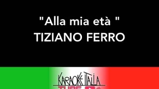 Karaoke Italia Tube  Tiziano Ferro  Alla Mia Eta  Karaoke  Base Ale