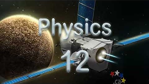 WCLN - Course Intro - Physics 12