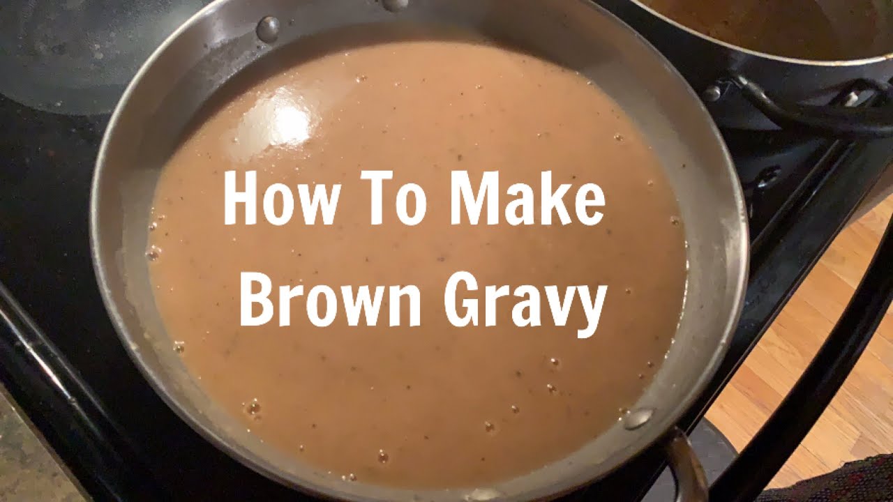 How to Make Brown Gravy