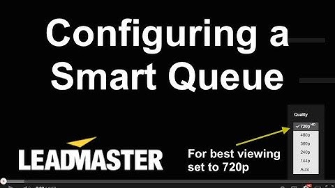 Configuring a Smart Queue