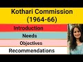Kothari commission1964 66 contemporary indiafor all teaching examsnational education commission