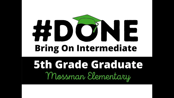 2021 Mossman Elementary Fifth Grade Class