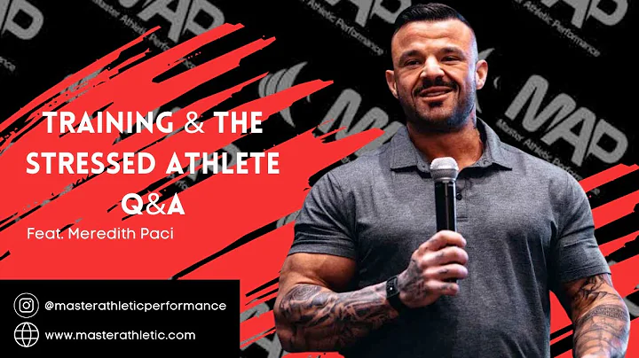 Training & the Stressed Athlete Q&A ft. Mere Paci ...