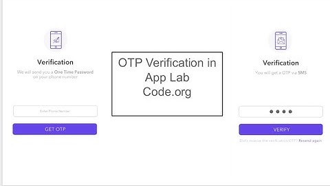 OTP Verification I App lab I Code.org
