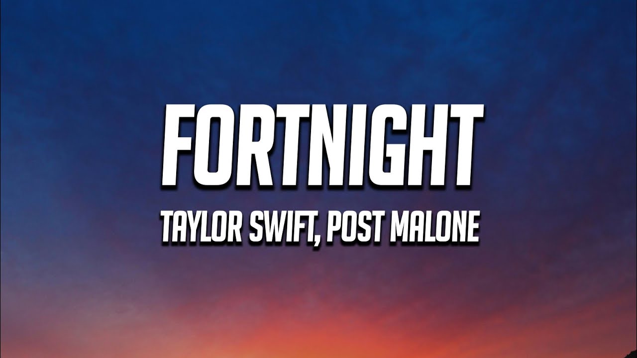 洋楽 taylor swift post marone 7\" fortnite Taylor Swift - Fortnight (feat. Post Malone) (Official Music