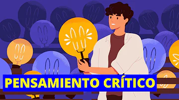 ¿Cuáles son las 7 habilidades del pensamiento crítico?