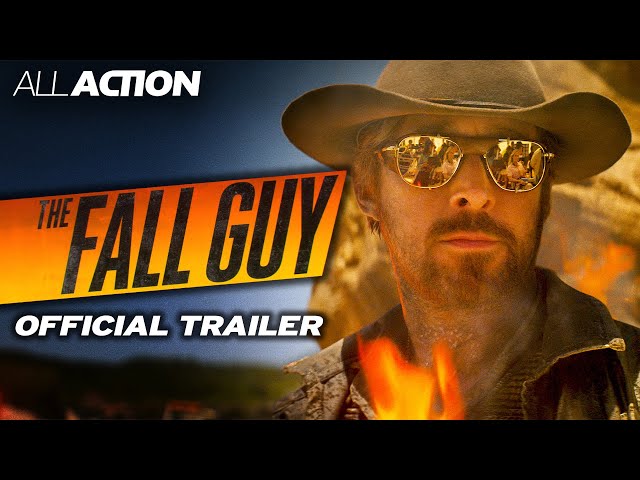 The Fall Guy (2024) First Official Trailer