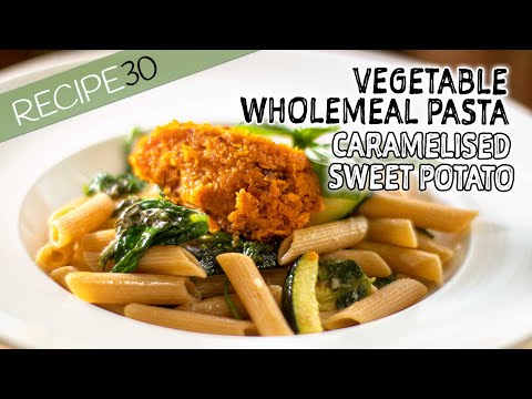 Healthy Wholemeal Vegetable Pasta with caramelized Sweet Potato