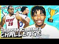 THE TROPHY CASE REBUILDING CHALLENGE