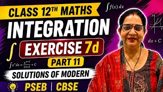 CLASS 12TH MATHS// INTEGRATION//EXERCISE 7 d// PART 11 // SOLUTIONS OF MODERN //PSEB// CBSE