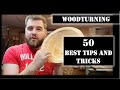 Woodturning -  50 tips and tricks
