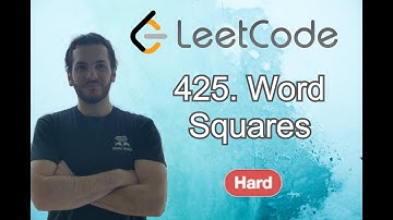 WORD SQUARES (Leetcode) - Code & Whiteboard