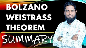 VIDEO - 14 II BOLZANO WEISTRASS THEOREM II SUMMARY II REAL ANALYSIS