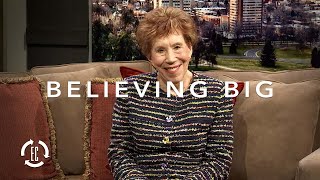 Marilyn Hickey | Believing Big