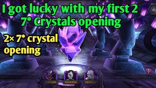 My first two 7* Crystal opening / Got Lucky with my first two/ MCOC