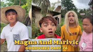 EPISODE 88 | MAGNA AND MARIVIC | FUNNY TIKTOK COMPILATION | GOODVIBES