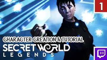 SECRET WORLD LEGENDS! Trickster/Illuminati - Character Creation & Tutorial [Gameplay 1]