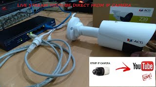Live Stream Youtube / Facebook Langsung Dari IP Camera CCTV  Tanpa PC & Software