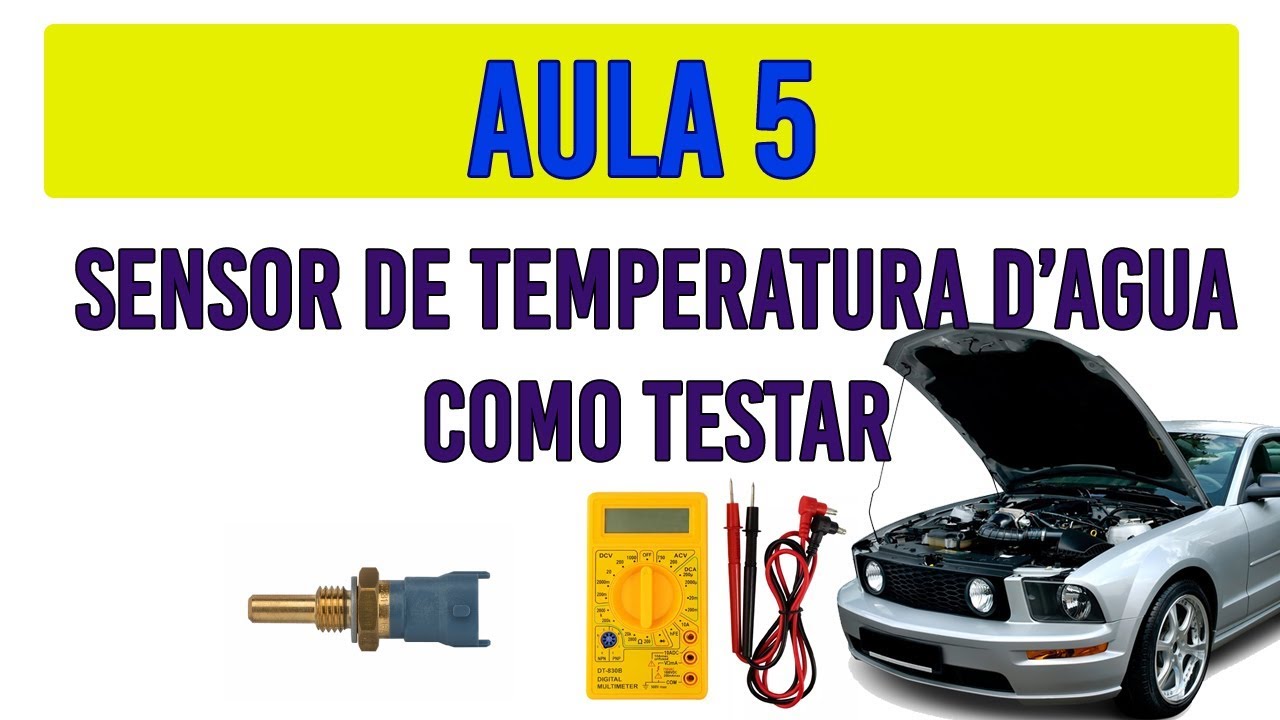 Aula 5 Sensor de temperatura da agua como testar
