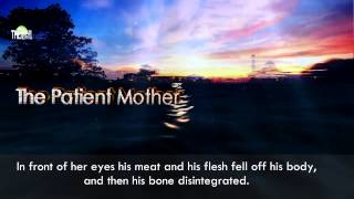 A Patient Mother   A Woman Of Jannah ᴴᴰ ┇ Emotional ┇ Sheikh Bilal Assad ┇ TDR ┇