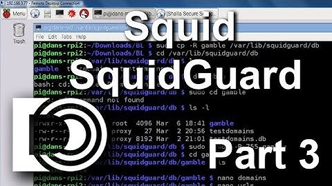 Install Squid and SquidGuard on a Raspberry Pi 2 - Part 3