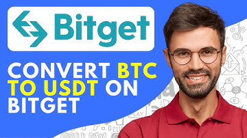 How to Convert BTC to USDT on Bitget (2025) Easy