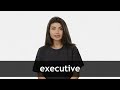 How to pronounce executive in american english