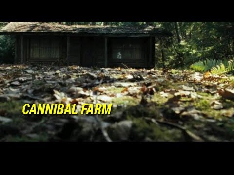 فيلم اجنبي رعب في مزرعة مهجورة مترجم بجودة عالية CANNIBAL FARM