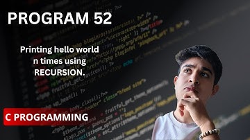 Program to print hello world n times using RECURSION in C.