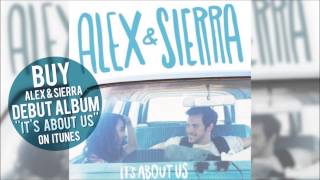 Video thumbnail of "Alex & Sierra - Little Do You Know (Audio / Optional Lyrics)"