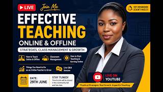 Effective Teaching Masterclass | How to Teach Online & Offline + Classroom Management & Earn Online