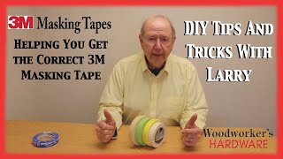DIY Tips and Tricks - Helping You Get the Correct 3M Masking Tape