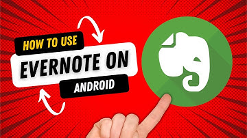 Tutorial for Evernote (User Guide on How to use Evernote)