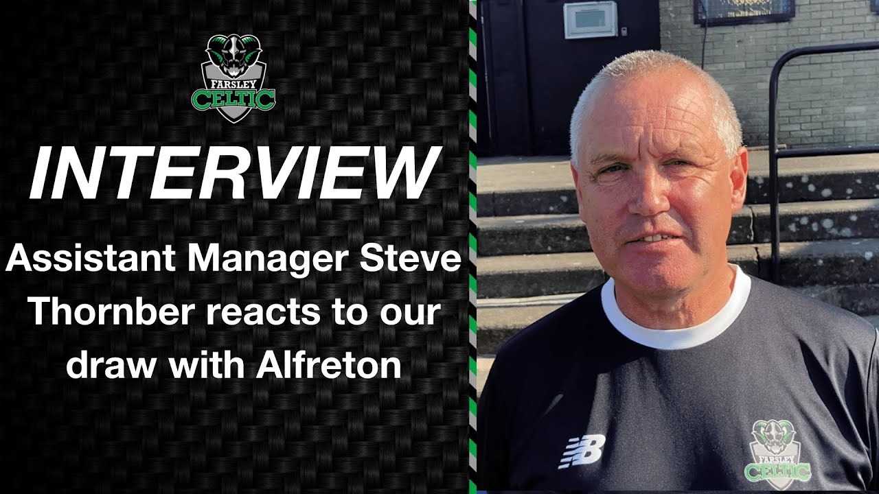 Post-Match Reaction: Steve Thornber vs Alfreton Town