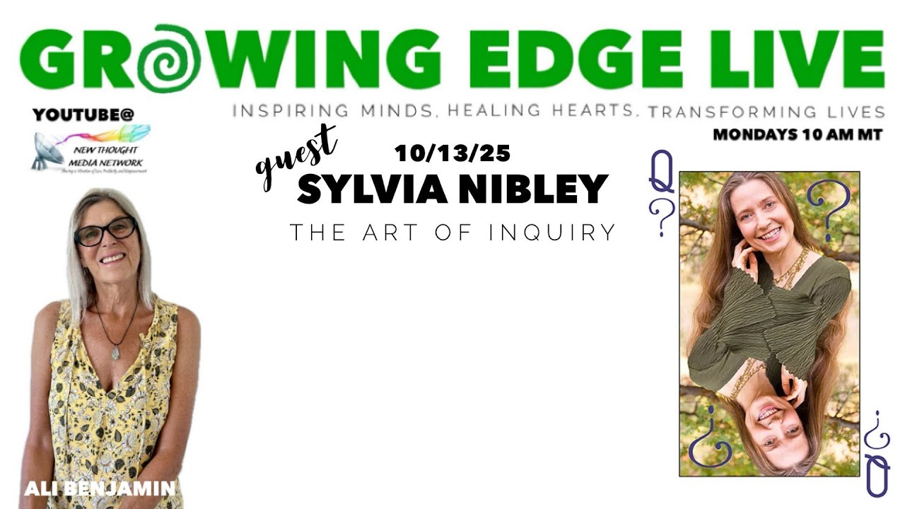 Growing Edge Live with Dr. Ali Benjamin and guest Sylvia Nibley 10/13 ...