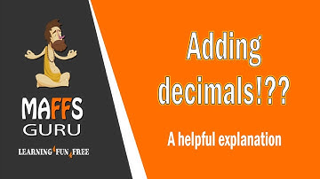 Adding decimals | Year 6 | MaffsGuru