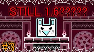 i thought this would be fun - BEATING EVERY RATED 1.6 LEVEL (3)