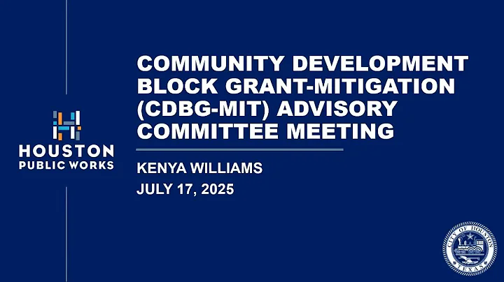 Community Development Block Grant Mitigation | Advisory Committee Meeting July 2025