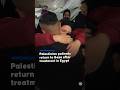 Palestinian patients and wounded return to Gaza after treatment via Rafah Crossing