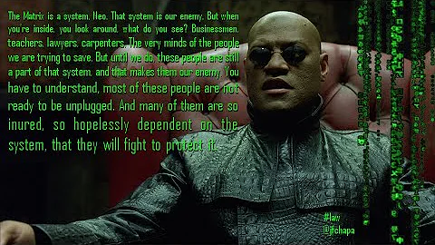 The matrix is a system neo | The matrix 1999