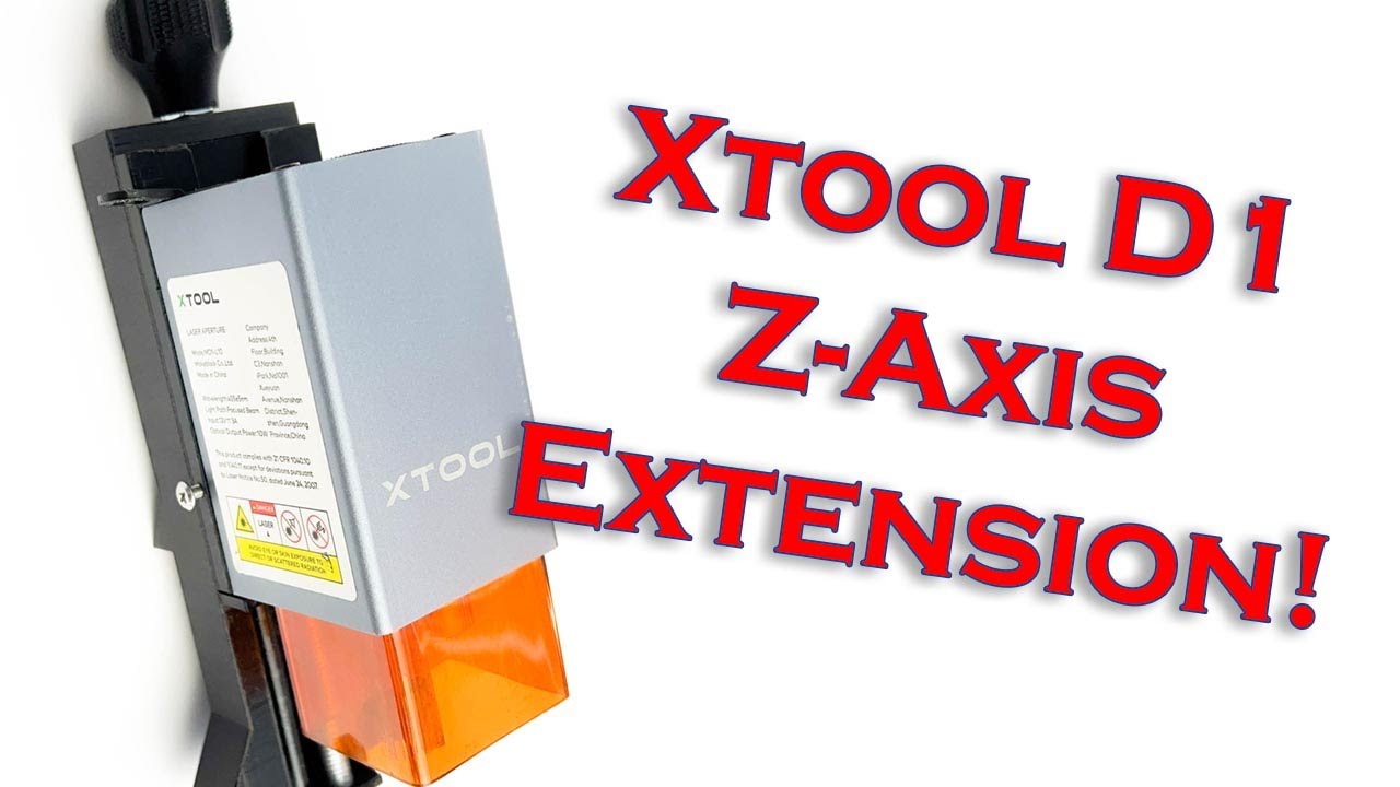 Xtool D1 Adjustable Z-Axis